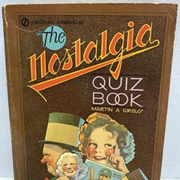 The Nostalgia Quiz Book by Martin A Gross‎ First Printing 1971 - Picture 2 of 6